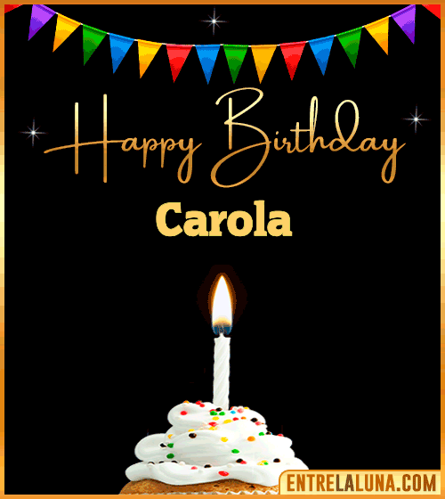 GiF Happy Birthday Carola